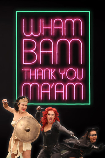 Wham Bam Thank You Ma'am poster