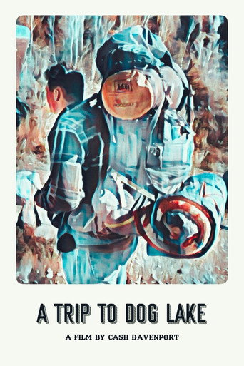 Movie poster for A Trip To Dog Lake (2021)
