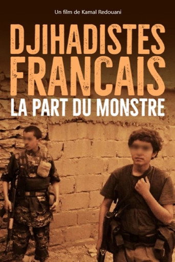 Movie poster for Djihadistes français : la part du monstre (2019)