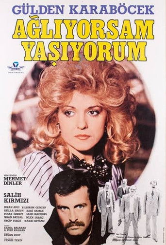 Ağlıyorsam Yaşıyorum poster