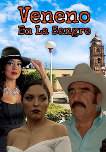 Movie poster for Veneno en la sangre (2022)