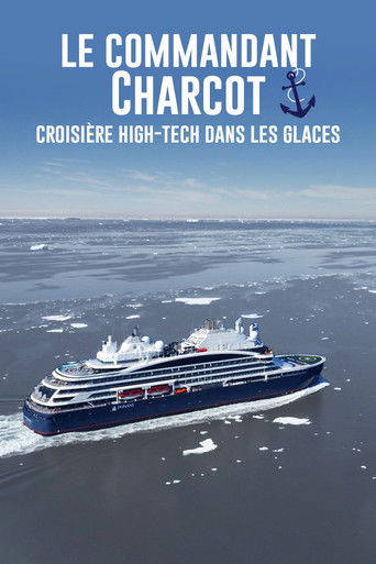 Le Commandant Charcot, croisière hi-tech dans les glaces poster
