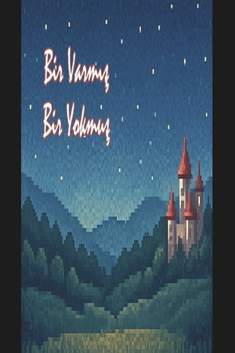 Movie poster for Bir Varmış Bir Yokmuş (2025)