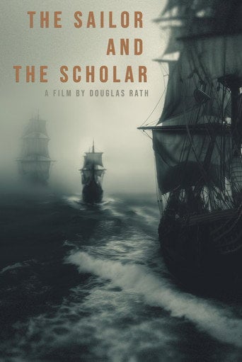 Movie poster for The Sailor & the Scholar: Voyage of the Sunstone (2019)