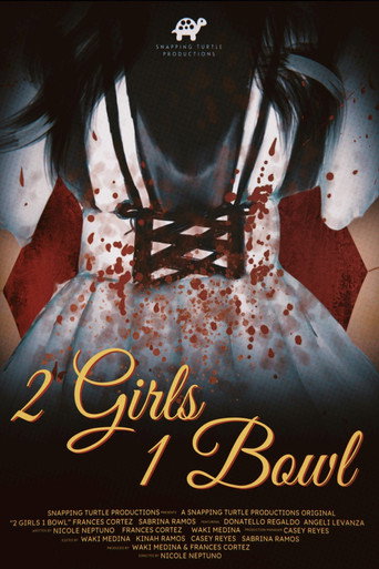 Movie poster for 2 Girls 1 Bowl (2024)