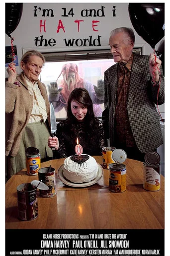 Movie poster for I'm 14 and I Hate the World (2011)