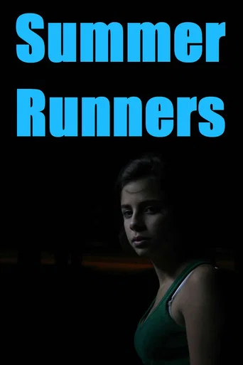 Movie poster for Summer Runners (2008)