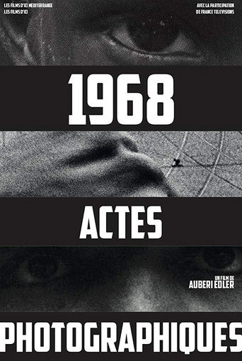 Movie poster for 1968, Photographic Acts (2018)