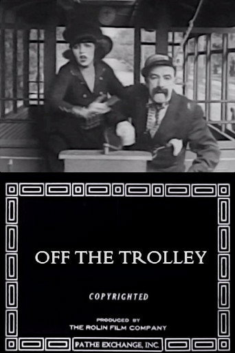 Movie poster for Off the Trolley (1919)