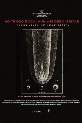 Movie poster for I Have No Mouth, Yet I Must Scream (2026)