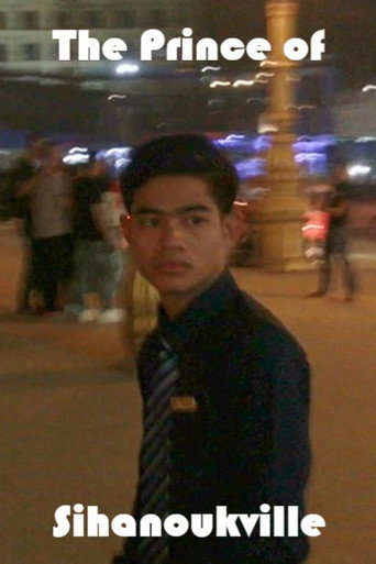 Movie poster for The Prince Of Sihanoukville (2019)