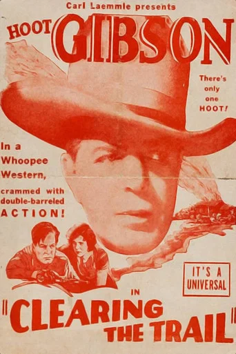 Movie poster for Clearing the Trail (1928)