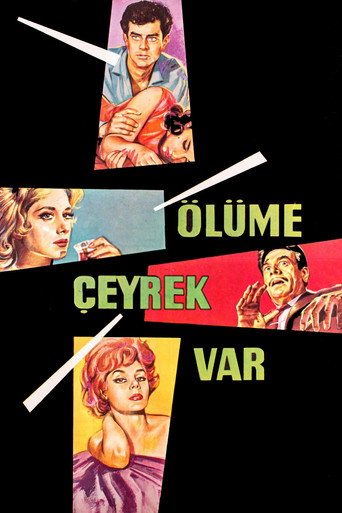 Movie poster for Ölüme Çeyrek Var (1963)