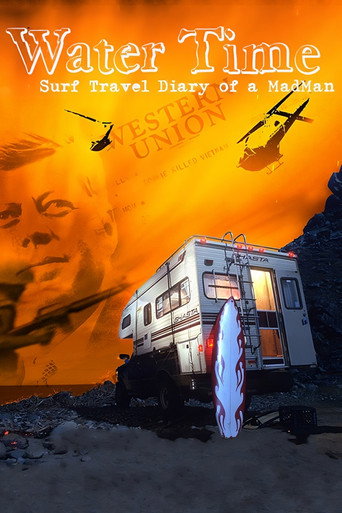 Movie poster for Water Time: Surf Travel Diary of a MadMan (2014)