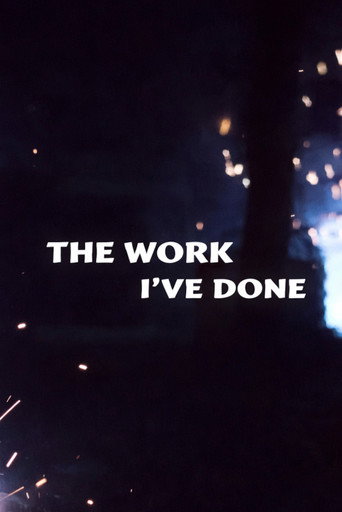 Movie poster for The Work I've Done (1984)
