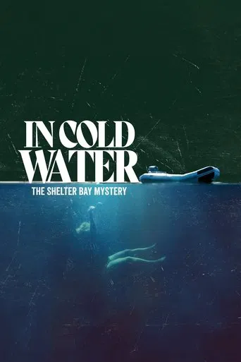 Series poster for In Cold Water: The Shelter Bay Mystery (2024)