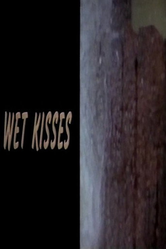 Movie poster for Wet Kisses (1986)