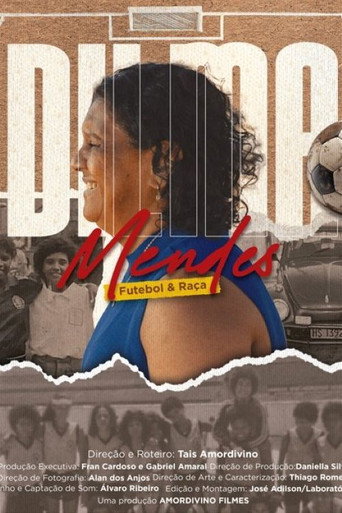 Movie poster for Dilma Mendes Futebol & Raça (2025)