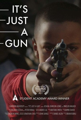 Movie poster for It's Just A Gun (2016)