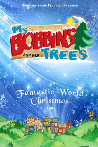 Movie poster for Ms. Bobbins and Her Trees (2014)