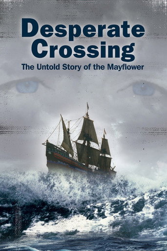 Movie poster for Desperate Crossing: The Untold Story of the Mayflower (2006)