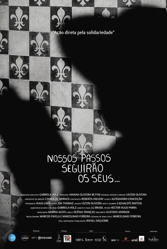 Movie poster for Nossos Passos Seguirão os Seus… (2022)