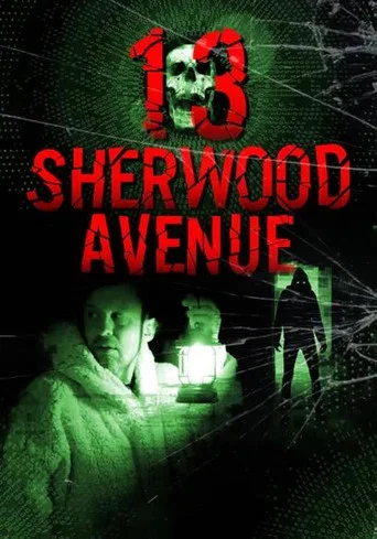 Movie poster for 13 Sherwood Avenue (2023)