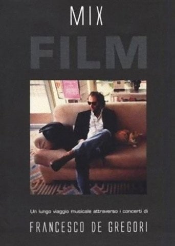 Movie poster for Francesco De Gregori - Mix film (2003)