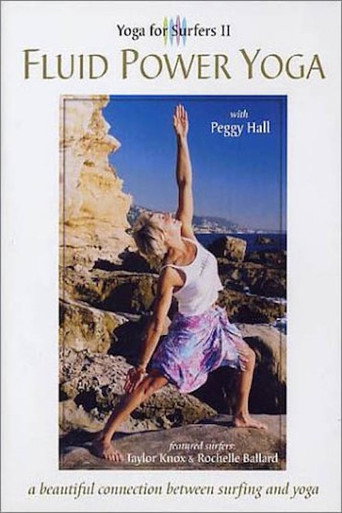 Movie poster for Yoga for Surfers 2: Fluid Power Yoga (2004)