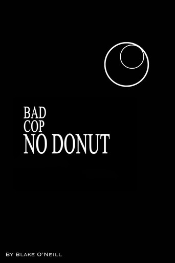 Movie poster for Bad Cop, no Donut (2021)