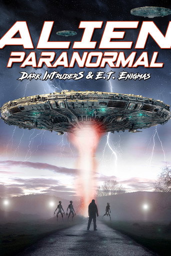 Movie poster for Alien Paranormal: Dark Intruders and ET Enigmas (2023)