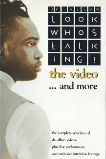 Movie poster for Dr. Alban: Look Who's Talking! - The Video... And More (1994)