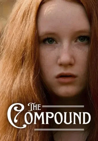 Movie poster for The Compound (2022)