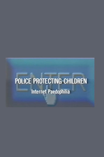 Police Protecting Children - Internet Paedophilia poster
