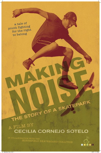 Movie poster for Making Noise ~ The Story of a Skatepark (2018)