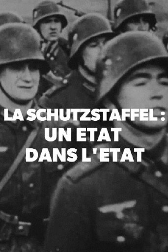 Movie poster for La Schutzstaffel : Un état dans l'état (2019)