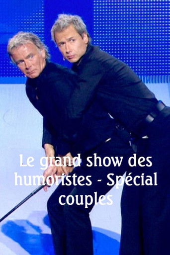 Le Grand Show des humoristes - Spécial couples poster