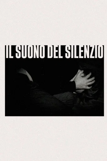 Movie poster for Il Suono Del Silenzio (2026)