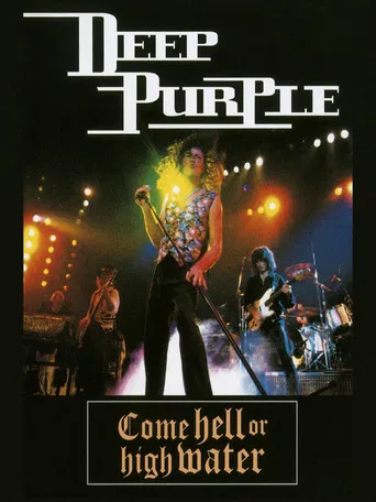Movie poster for Deep Purple: Come Hell or High Water (1993)