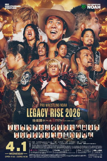 NOAH Legacy Rise 2026 poster