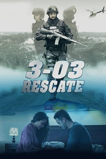Movie poster for 3-03 Rescate (2018)
