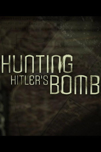 Series poster for Hunting Hitler's Bomb (2022)