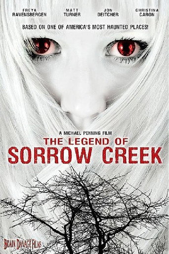 Movie poster for The Legend of Sorrow Creek (2007)