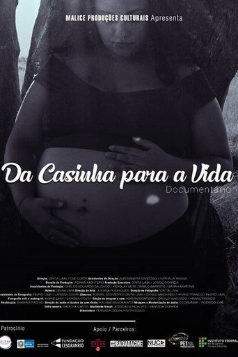 Movie poster for Da Casinha Para a Vida (2019)