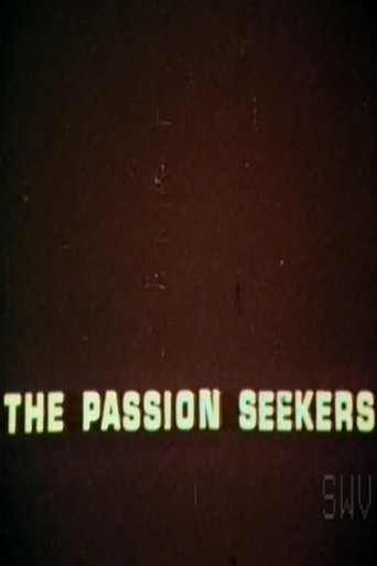 Movie poster for The Passion Seekers (1977)