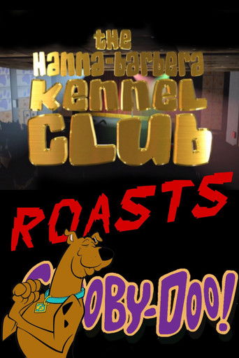 The Hanna-Barbera Kennel Club Roasts Scooby-Doo poster