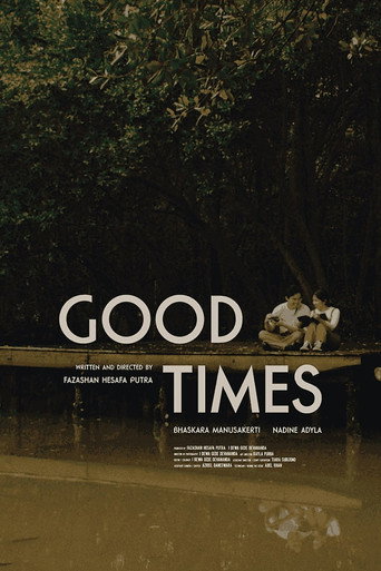 Movie poster for Good Times (2023)