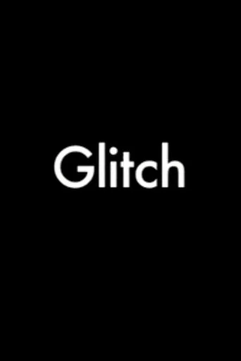 Movie poster for Glitch (2006)