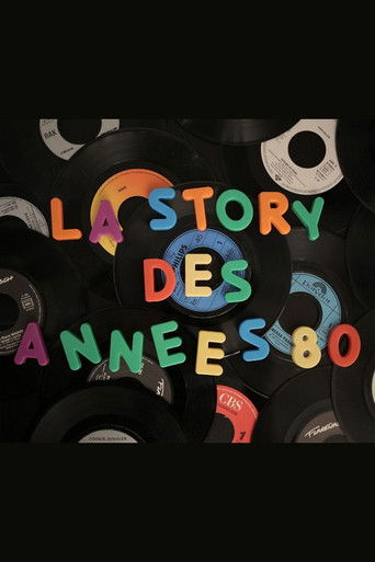 La story des années 80 poster