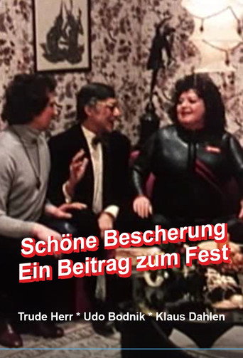 Schöne Bescherung - Ein Beitrag zum Fest poster